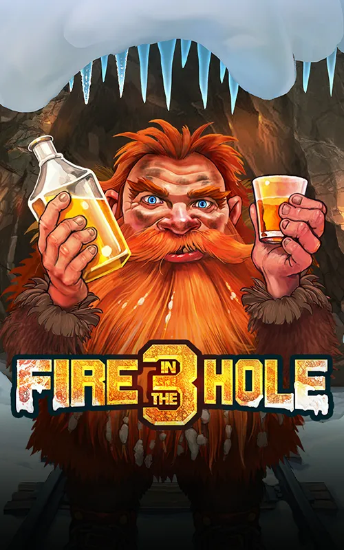 Fire in the Hole 3 at True Fortune Casino